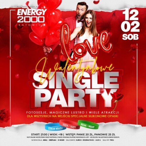 Energy 2000 (Katowice) - SINGLE PARTY (12.02.2022) +1