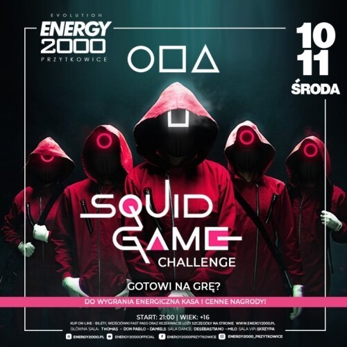 Energy2000 (Przytkowice) - SQUID GAME CHALLENGE (10.11.2021)